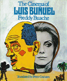 The Cinema of Luis Bunuel