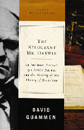 The Reluctant Mr.Darwin
