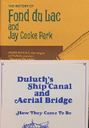 The History of Fond du Lac and Jay Cooke Park/Duluth's Ship Canal and Aerial Bridge
