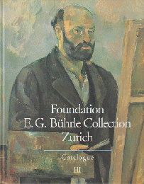 Foundation E.G. Buhrle Collection,Zurich CatalogueⅢ
