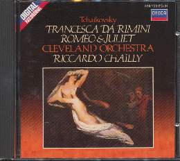 CD「Ｔｃｈａｉｋｏｖｓｋｙ：Romeo&Juliet/Francesca da Rimini」
