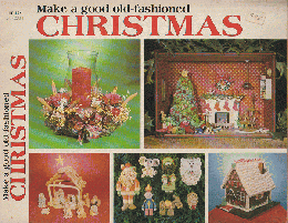 Make a good old-fashioned Christmas