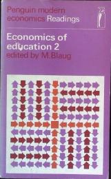 Economics of education 2 〈Penguin modern economics Readings〉