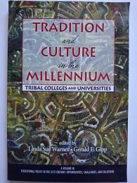 TRADITION and CULTURE in the MILLENNIUM