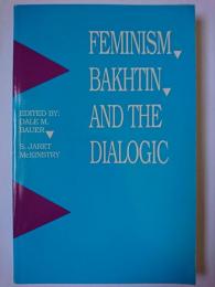 【洋書】　Feminism、 Bakhtin、 and the Dialogic