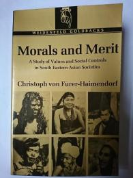 【洋書】 Morals and Merit : Study of Values and Social Controls in South Eastern Asian Societies
