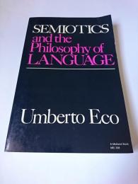 【洋書】　Semiotics and the Philosophy of Language