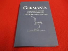 Germania: Comparative Studies in the Old Germanic Languages and Literatures 【洋書】