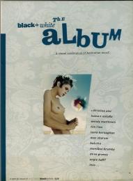 a special issue of NOT ONLY Ｂｌａｃｋ + Ｗｈｉｔｅ  [洋書雑誌] 