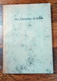 The Chemistry　of Solids     By CECIL H.DECH
