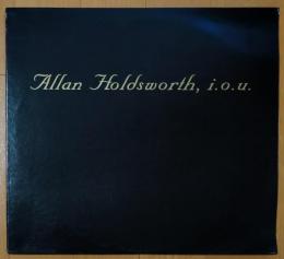 ［中古レコード］Allan Holdsworth,i.o.u.    アラン・ホーズワース