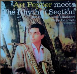 ［中古レコード］Art Pepper Meets The Rhythm Section    アート・ペッパーミーツ・ザ・リズム・セクション