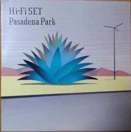 ［中古レコード］Hi-Fi SET (ハイファイセット）/Pasadena Park
