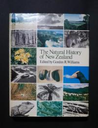 The Natural History of New Zealand　An Ecological Survey