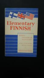 Elementary FINNISH:Texts,Grammar,Glossary