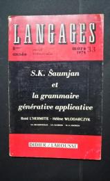 Langages　33　S.K.Šaumjan et la grammaire générative applicative
