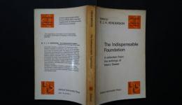 The Indispensable Foundation-A selection from the writings of Henry Sweet