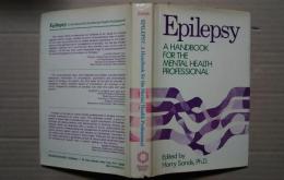 Epilepsy- Handbook for the Mental Health Professional