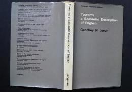 Towards a Semantic Description of English:Longman Linguistics Library