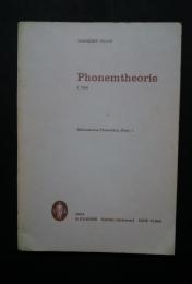 Phonemtheorie　1．Teil:Bibliotheca Phonetica,Fasc.1