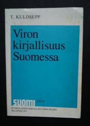Viron kirjallisuus Suomessa:SUOMI 121:4