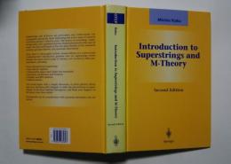 Introduction to Superstrings and M-Theory -2nd Edition:Graduate Texts in Contemporary Physics