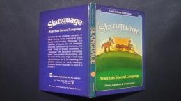 Slanguage-America's Second Language