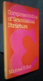 Corepresentation of Grammatical Structure