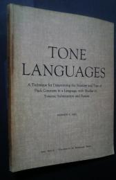 Tone Language-a Technique for Determining the Number and Type of Pitch Contrasts in a Language,with Studies in Tonemic Substitution and Fusion