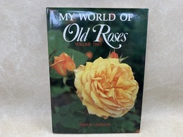 洋書　My wolrd of old roses volume 2