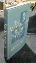 The Maxwellians (Cornell History of Science Series)（洋書・英語）