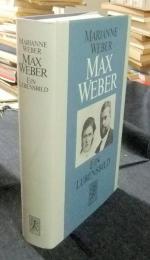 Max Weber: Ein Lebensbild　洋書（ドイツ語）
