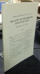 BULLETIN FOR MATHEMATICS EDUCATION STUDY 2000/Special Issue/ICME9Mathematics Education Society of Japan　英語版