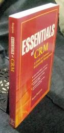 ESSENTIALS of CRM A Guide to Customer Relationship Management　洋書（英語版）
