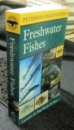 PETERSON FIELD GUIDES Freshwater Fishes　North America North of Mexico　英語版
