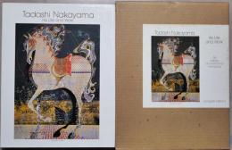 T.adashi Nakayama, his life and work 　（中山正版画集）