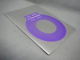 Fiber works by Tetsuo Kusama : 1996-2007