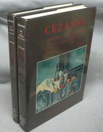 Cezanne: Son Art-Son Oeuvre Catalogue Raisonne　全2冊