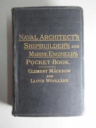 The Naval Architect's and Shipbuilder's Pocket-Book