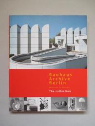Bauhaus Archive Berlin Museum of Design The Collection