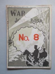 WAR,JAPAN AND RUSSIA No.8 (1904.4.11)