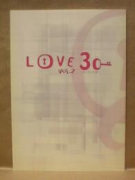 ［公演パンフレット］ LOVE 30 VOL.2　～女と男と物語～