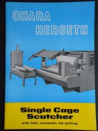 工作機械カタログ　OHARA　HERGETH　SINGLE　CAGE　SCUTCHER