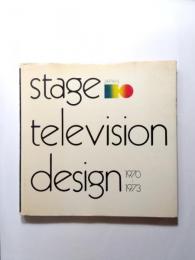 日本の舞台テレビ美術　STAGE TELEVISION DESIGN　1970-1973