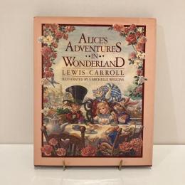 不思議の国のアリス洋書絵本「ALICE'S ADVENTURES IN WONDERLAND」