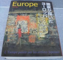 画家が描いたヨーロッパ : 19世紀の憧れから21世紀の翔きへ : 日本の美術