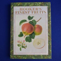 Hooker's finest fruits : a selection of paintings of fruits ウィリアム・J・フッカー