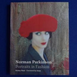 Norman Parkinson : Portraits in Fashion ノーマン・パーキンソン