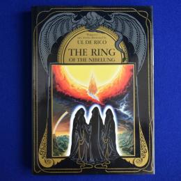The Ring of the Nibelung ニーベルングの指環 ウル・デ・リコ画