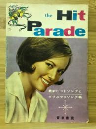 THE Hit Parade　最新ヒットソングとクリスマスソング集